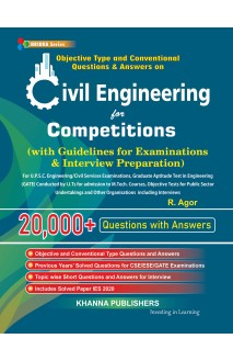 Objective Type and Conventional Questions and Answers on Civil Engineering for All Types of Examinations & Interviews